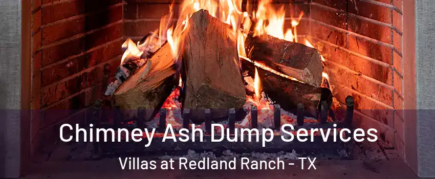 Chimney Ash Dump Services Villas at Redland Ranch - TX