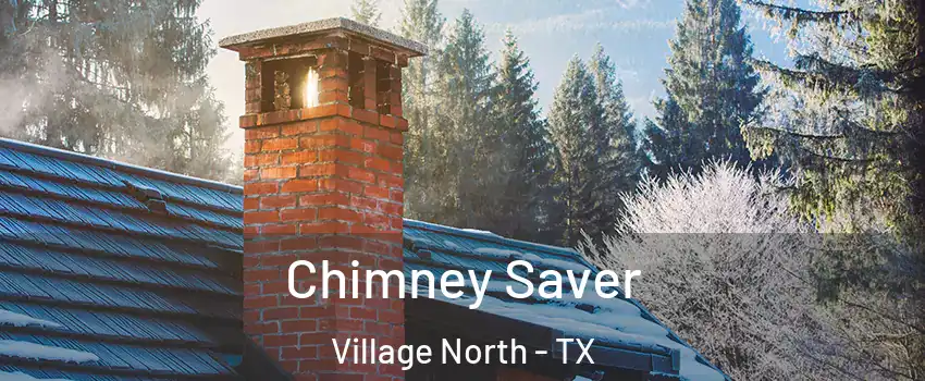 Chimney Saver Village North - TX