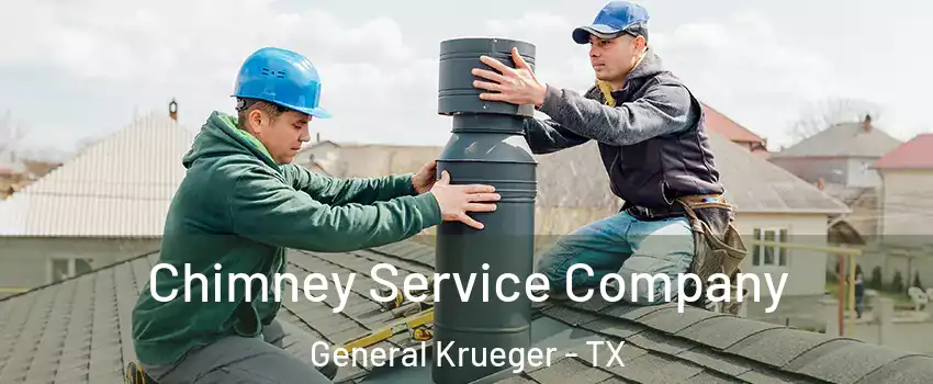 Chimney Service Company General Krueger - TX
