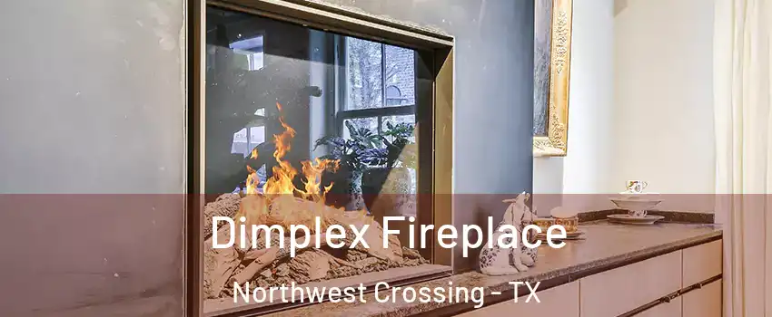 Dimplex Fireplace Northwest Crossing - TX