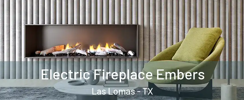Electric Fireplace Embers Las Lomas - TX