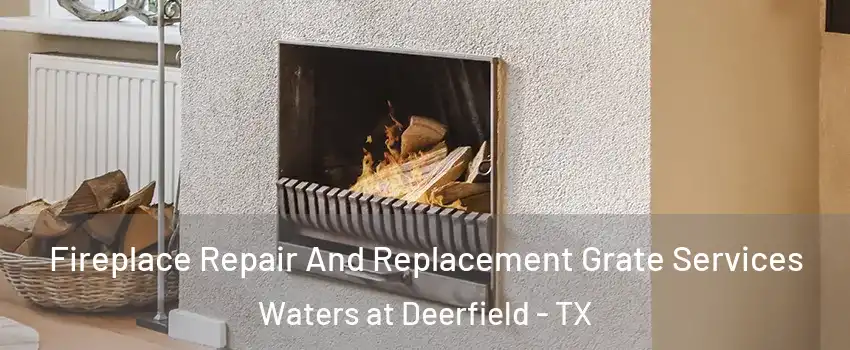 Fireplace Repair And Replacement Grate Services Waters at Deerfield - TX
