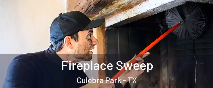 Fireplace Sweep Culebra Park - TX