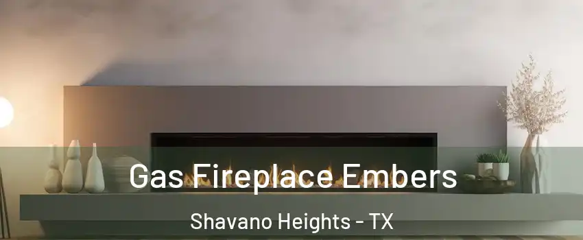 Gas Fireplace Embers Shavano Heights - TX