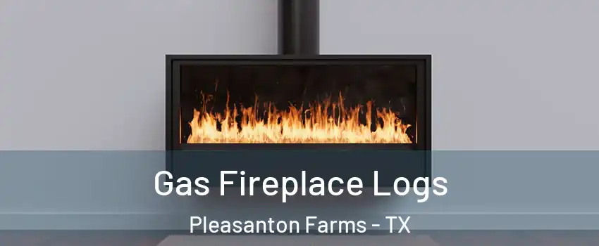 Gas Fireplace Logs Pleasanton Farms - TX