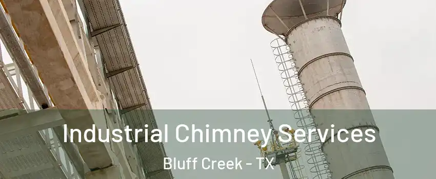 Industrial Chimney Services Bluff Creek - TX