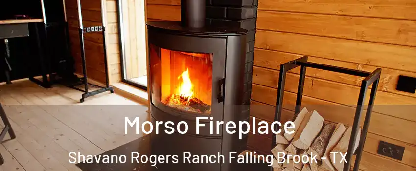 Morso Fireplace Shavano Rogers Ranch Falling Brook - TX