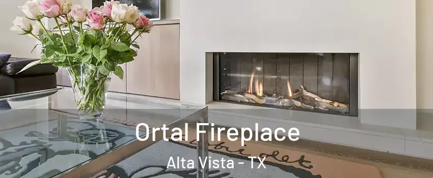 Ortal Fireplace Alta Vista - TX