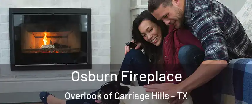 Osburn Fireplace Overlook of Carriage Hills - TX