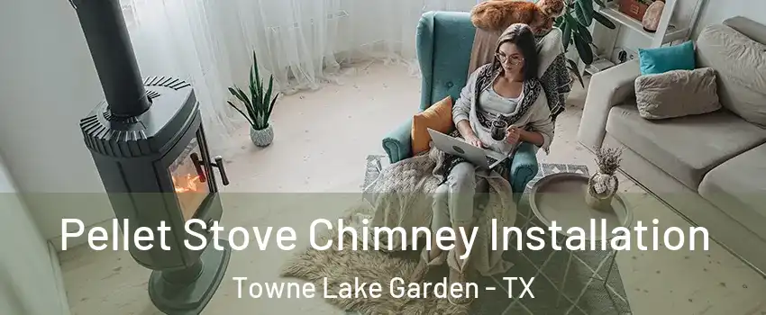 Pellet Stove Chimney Installation Towne Lake Garden - TX