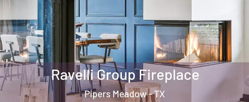 Ravelli Group Fireplace Pipers Meadow - TX