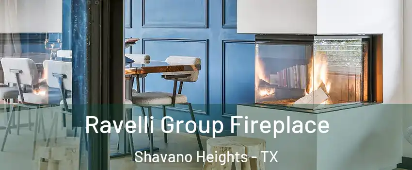 Ravelli Group Fireplace Shavano Heights - TX