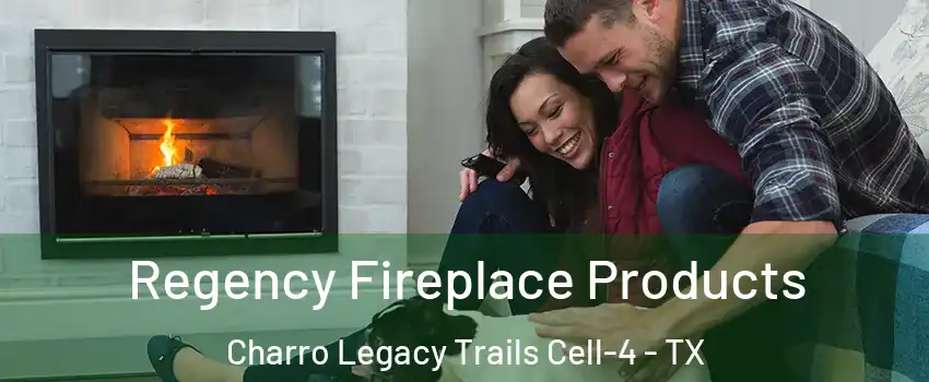 Regency Fireplace Products Charro Legacy Trails Cell-4 - TX