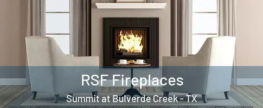 RSF Fireplaces Summit at Bulverde Creek - TX