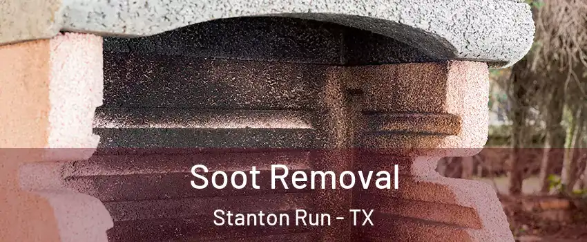 Soot Removal Stanton Run - TX